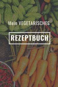 Mein Vegetarisches Rezeptbuch