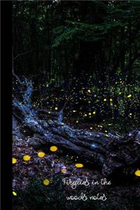 Fireflies in the woods notes