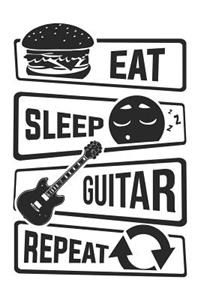 Eat Sleep Guitar Repeat