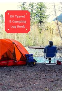 RV Travel & Camping Log Book