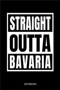 Straight Outta Bavaria Notebook