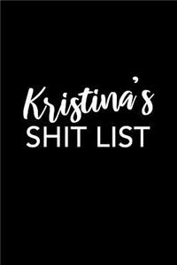 Kristina's Shit List