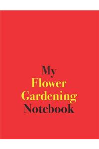 My Flower Gardening Notebook