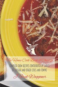 The Home Cook Book of Chicago