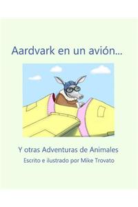 Aardvark en un avion...
