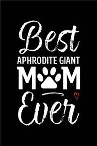 Best Aphrodite Giant Mom Ever