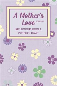 A Mother's Love Journal