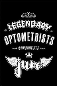 Legendary Optometrists are born in June