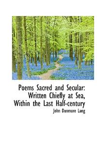 Poems Sacred and Secular