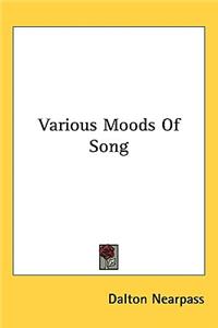 Various Moods of Song