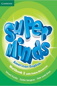 Super Minds American English Level 2 Workbook with Online Resources