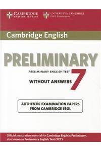 Cambridge English Preliminary 7: Without Answers