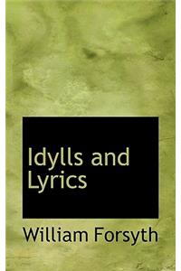 Idylls and Lyrics
