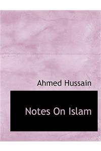 Notes on Islam