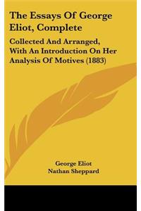 Essays Of George Eliot, Complete