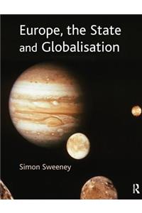 Europe, The State & Globalisation