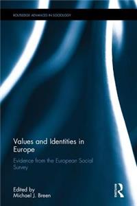 Values and Identities in Europe