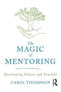 The Magic of Mentoring