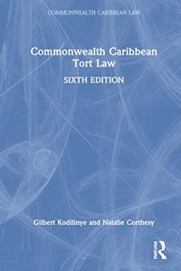 Commonwealth Caribbean Tort Law