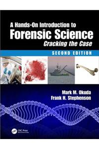 A Hands-On Introduction to Forensic Science