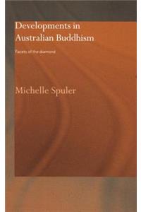 Developments in Australian Buddhism