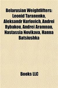 Belarusian Weightlifters