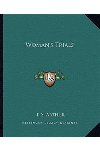 Woman's Trials