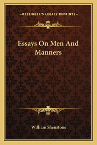 Essays on Men and Manners