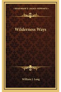 Wilderness Ways