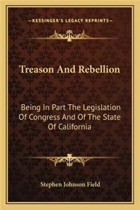 Treason and Rebellion