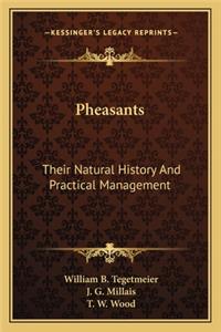Pheasants