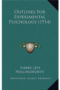 Outlines for Experimental Psychology (1914)