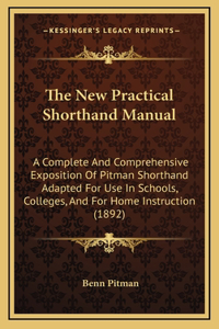 New Practical Shorthand Manual