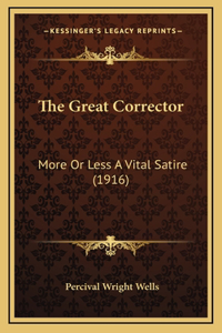 The Great Corrector