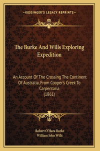 Burke And Wills Exploring Expedition