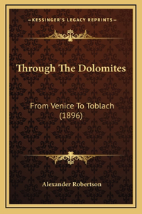 Through The Dolomites