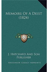 Memoirs Of A Deist (1824)