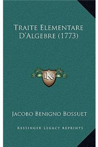 Traite Elementare D'Algebre (1773)