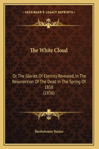 The White Cloud