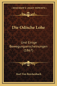 Die Odische Lohe