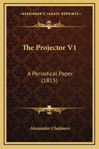 The Projector V1