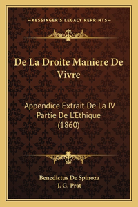 De La Droite Maniere De Vivre