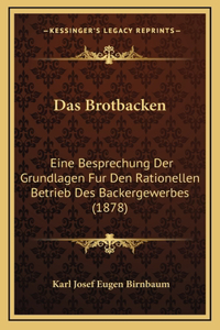 Das Brotbacken