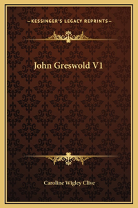 John Greswold V1