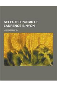 Selected Poems of Laurence Binyon