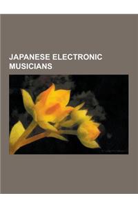 Japanese Electronic Musicians