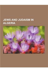 Jews and Judaism in Algeria