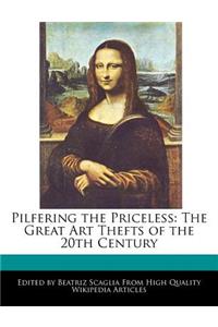 Pilfering the Priceless