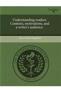 Understanding Readers: Contexts