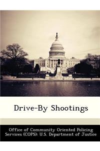 Drive-By Shootings